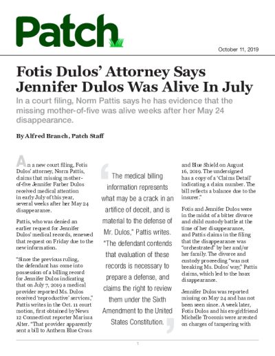 Fotis Dulos' Attorney Says Jennifer Dulos Was Alive In July
