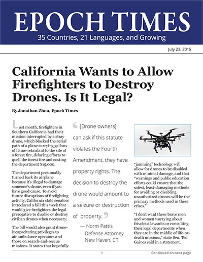 California Wants to Allow Firefighters to Destroy Drones. Is It Legal?