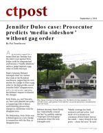 Jennifer Dulos case: Prosecutor predicts &lsquo;media sideshow&rsquo; without gag order