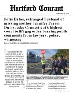 Fotis Dulos, estranged husband of missing mother Jennifer Farber Dulos, asks Connecticut&rsquo;s highest court to lift gag order barring public comments from lawyers, police, witnesses