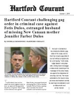 Hartford Courant challenging gag order in criminal case against Fotis Dulos, estranged husband of missing New Canaan mother Jennifer Farber Dulos