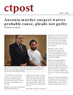 Ansonia murder suspect waives probable cause, pleads not guilty