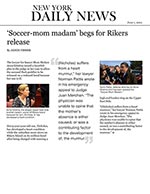 Soccer Mom Madam begs for Rikers release