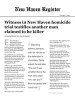 Witness in New Haven homicide trial testifies another man claimed to be killer