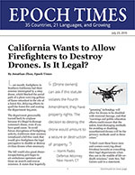 California Wants to Allow Firefighters to Destroy Drones. Is It Legal?