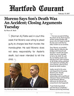 Moreno Says Son's Death Was An Accident; Closing Arguments Tuesday
