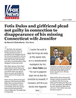 Fotis Dulos and girlfriend plead not guilty in connection to disappearance of his missing Connecticut wife Jennifer