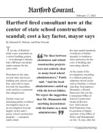 Hartford fired consultant now at the center of state school construction scandal; cost a key factor, mayor says